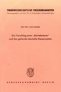 Der Vorschlag einer ’Betriebsteuer’ un
