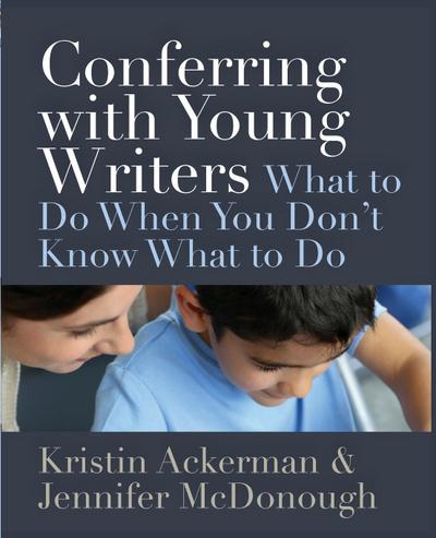 Conferring with Young Writers