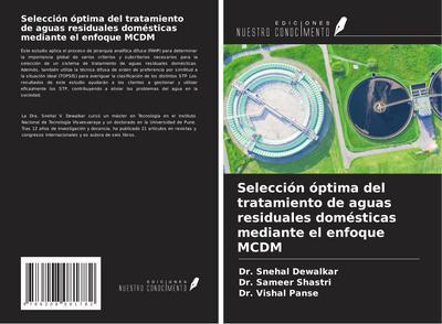 Selección óptima del tratamiento de aguas residuales domésticas mediante el enfoque MCDM