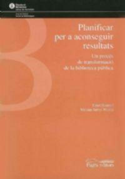 Planificar per a aconseguir resultats