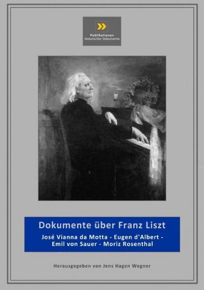 Dokumente über Franz Liszt