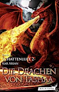 Die Drachen von Tashaa (Band 5)