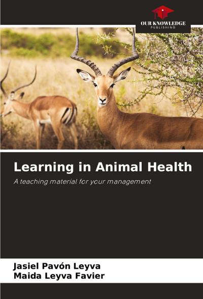 Learning in Animal Health