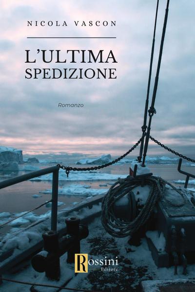 L’ ultima spedizione