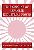 Origins of Japanese Industrial Power