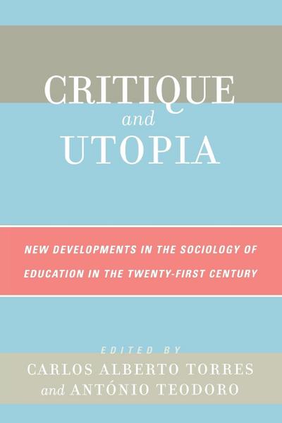 Critique and Utopia