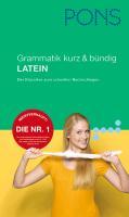 PONS Grammatik kurz & bündig Latein