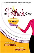 Potluck Club (The Potluck Club Book #1)