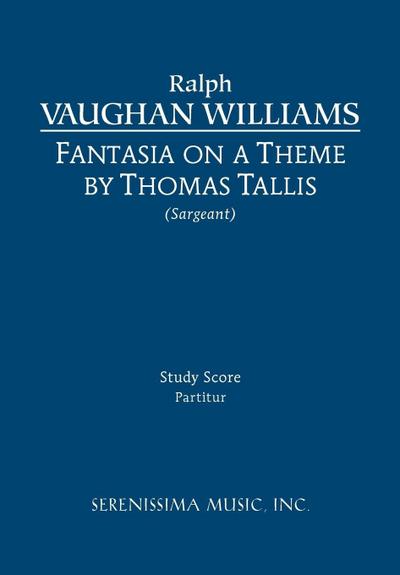 Fantasia on a Theme of Thomas Tallis