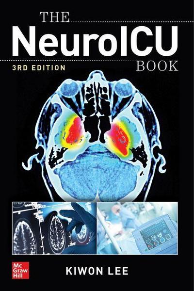 The Neuroicu Book, Third Edition