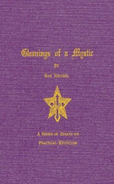 Gleaning of a Mystic