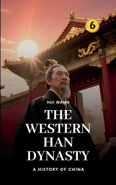 The Western Han Dynasty