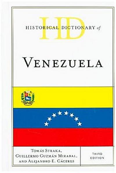Historical Dictionary of Venezuela