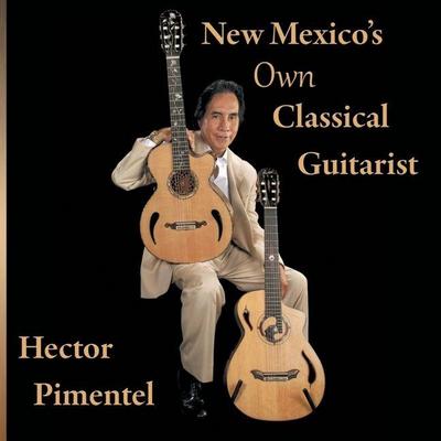 New Mexico’s Own Classical Guitarist