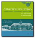 Vorzügliche Heilerfolge