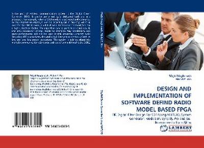 DESIGN AND IMPLEMENTATION OF SOFTWARE DEFIND RADIO MODEL BASED FPGA