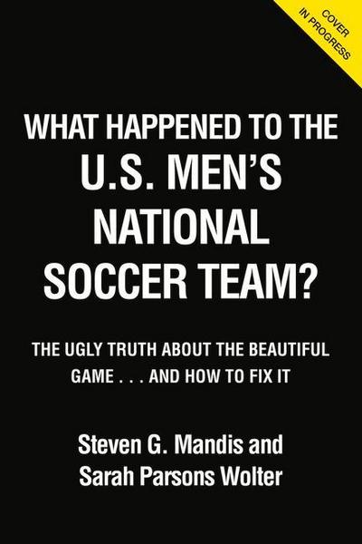 What Happened to the Usmnt