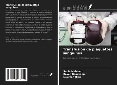 Transfusion de plaquettes sanguines