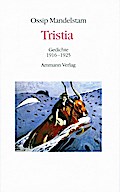 Tristia: Gedichte 1916-1925