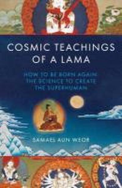 Cosmic Teachings of a Lama