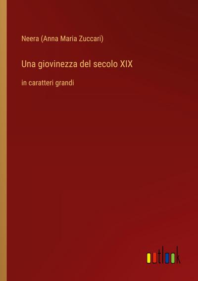 Una giovinezza del secolo XIX