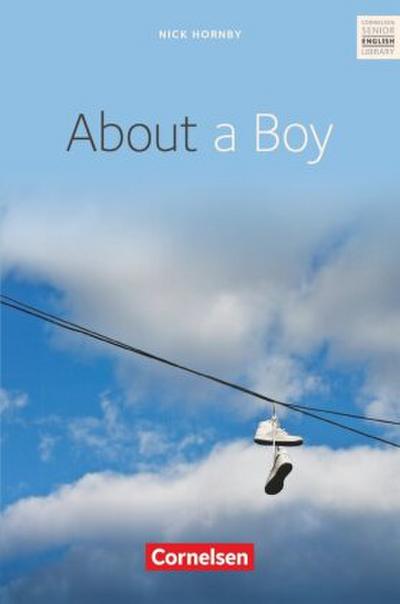 Cornelsen Senior English Library - Literatur - Ab 10. Schuljahr / B1 - About a Boy