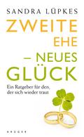 Die zweite Ehe von Sandra Lüpkes | Ebook