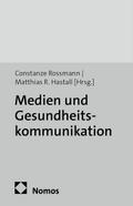 Medien und Gesundheitskommunikation