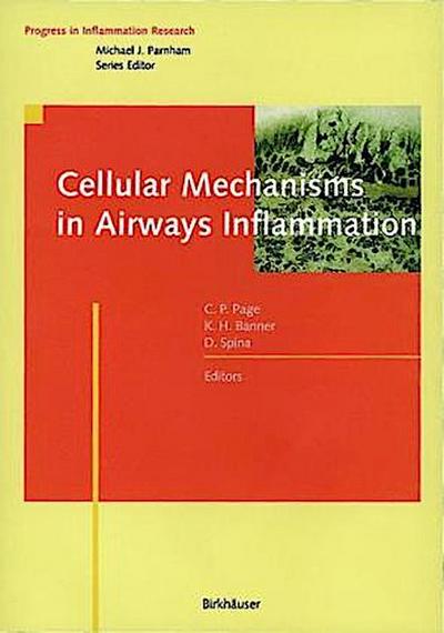 Cellular Mechanisms in Airways Inflammation