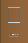 Flaneur | Herbert Wentscher