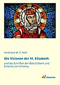 Die Visionen der hl. Elisabeth