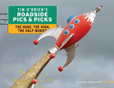 Tim O’Brien’s Roadside Pics & Picks