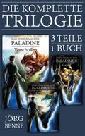 Das Schicksal der Paladine