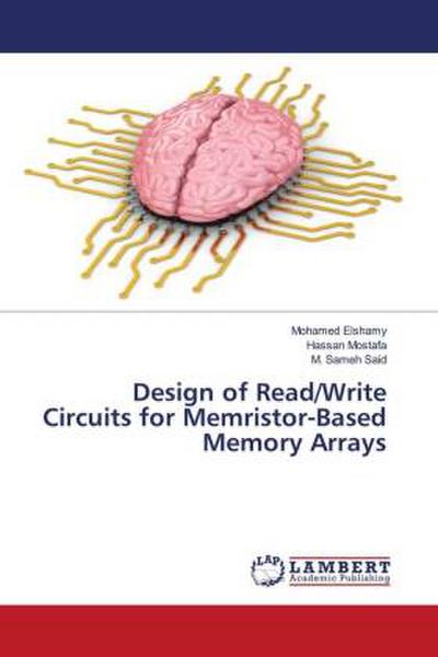 Design of Read/Write Circuits for Memristor-Based Memory Arrays