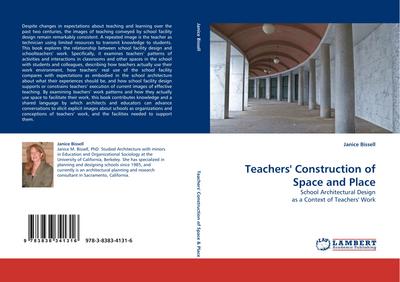 Teachers’’ Construction of Space and Place