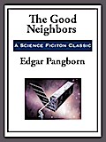 The Good Neighbors