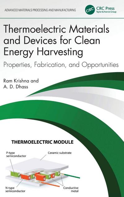 Thermoelectric Materials and Devices for Clean Energy Harvesting