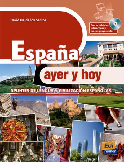 España, Ayer Y Hoy + CD-ROM - David Isa De Los Santos