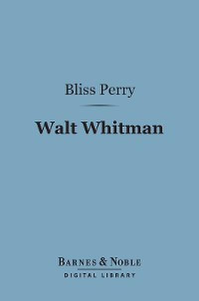 Walt Whitman (Barnes & Noble Digital Library)