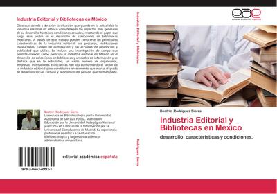 Industria Editorial y Bibliotecas en México