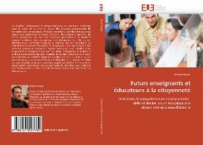 Futurs enseignants et éducateurs à la citoyenneté - Simon Forget