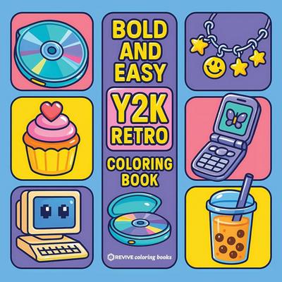 Bold & Easy Y2K Retro Coloring Book