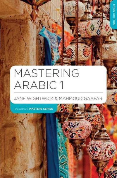 Mastering Arabic 1 Mastering Arabic. Vol.1
