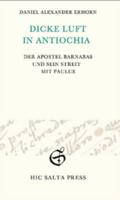 Dicke Luft in Antiochia