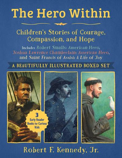 Hero Within: Children’s Stories of Courage, Compassion, and Hope (Boxed Set)