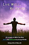 Live Well. Be Happy.