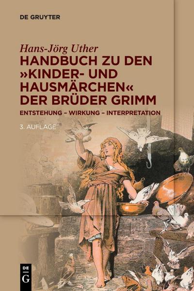 Handbuch zu den "Kinder- und Hausmärchen" der Brüder Grimm