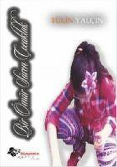 Bir Ömür Süren Cocukluk