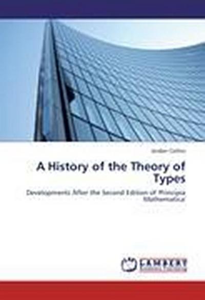 A History of the Theory of Types