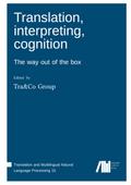 Translation, interpreting, cognition